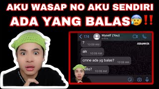 AKU WASAP NO AKU SENDIRI😭 ADA YANG BALAS😰‼️ DIRI AKU [upl. by Carisa401]