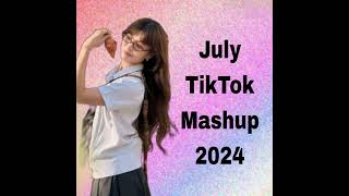 Tiktok Mashup July 2024 [upl. by Ehcnalb]