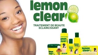 LEMON CLEAR REVIEW LOTIONSERUMTUBESOAP amp CREAM CORRECT WAY OF USING THEM EFFECTIVELY [upl. by Liag]