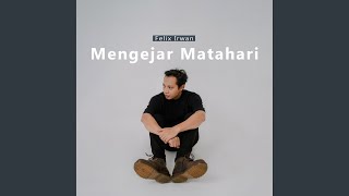 Mengejar Matahari [upl. by Nyar]