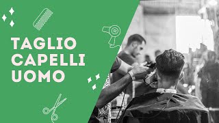 Taglio Uomo  20162017  Tagliocapellifacileit [upl. by Gar]