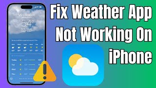 How To Fix Weather App Not Working on iPhone in iOS 171741  2024 [upl. by Laird]