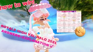 ROYALE HIGH VAL HALO ANSWERS 2021 EXPLAINED [upl. by Yevad]