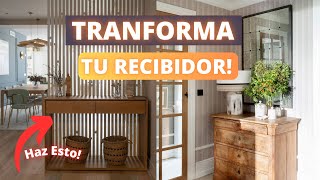 TRUCOS PARA TRANSFORMAR TU RECIBIDOR FÁCILMENTE TIPS DE DECORACIÓN [upl. by Roley]