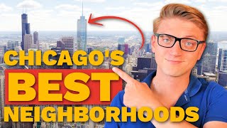 Chicagos Best Neighborhoods To Live In [upl. by Intirb106]