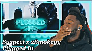 ACTIVEGXNG Suspect x 2Smokeyy  Plugged In w Fumez The Engineer  africanreaction [upl. by Ytsihc]