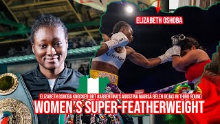 Nigeria female boxer Elizabeth Oshoba knocked out Argentina’s Agustina Marisa Belen Rojas in third [upl. by Timms]