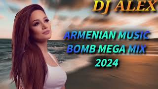 Haykakan Erger 2024 ★ Հայկական բոմբ երգեր 2024 ★ Армянские лучше песни 2024★ DjAlex [upl. by Norvol887]