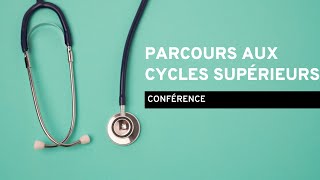 Webconférence  Parcours aux cycles supérieurs [upl. by Cheyne210]