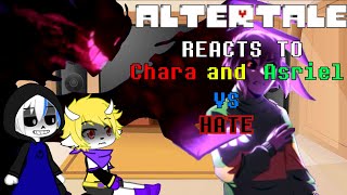 Altertale reacts to Chara and Asriel vs HATE  Glitchtale EP9 quotHopequot Fight scenes [upl. by Niu]