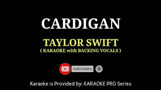 Taylor Swift  Cardigan  KARAOKE with BACKING VOCALS  Not Filtered [upl. by Akerdal]