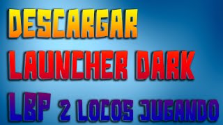 Como Descargar Minecraft Launcher Dark LBP 2018 Actualizado [upl. by Ennagrom273]