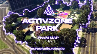 Activzone Park  GTA 5 Fivem MAP [upl. by Bethina]