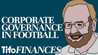 The Impact of Corporate Governance on Football Clubs Firm Performance [upl. by Sasnett]