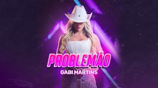 Gabi Martins  Problemão Clipe Oficial [upl. by Mitch]