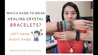 WHICH HAND TO WEAR CRYSTAL BRACELET  HOW TO WEAR CRYSTAL HEALING STONE BRACELETS CORRECTLY [upl. by Clementas]