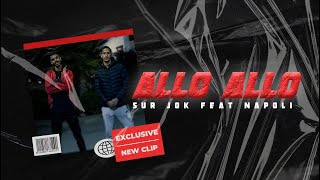 Sur Jok Feat Napoli quotALLO ALLOquot  EXCLUSIVE Music Video   EP  Aboulomania [upl. by Pubilis]