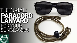 DIY Sunglass Paracord Strap Sunglasses [upl. by Ecidnak]