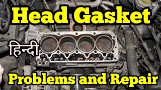 Head Gasket problems and maintenance [upl. by Amandie715]