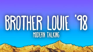 Modern Talking  Brother Louie 98 [upl. by Acimehs]