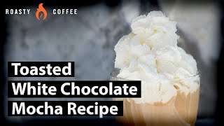 How To Make A White Mocha Toasted White Chocolate Mocha Recipe [upl. by Kcirddes]