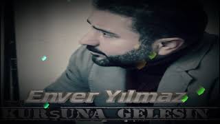 Enver Yılmaz  Kurşuna Gelsin Official Audio [upl. by Enelyk881]