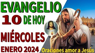 Evangelio de hoy Miércoles 10 de Enero de 2024 [upl. by Mira80]