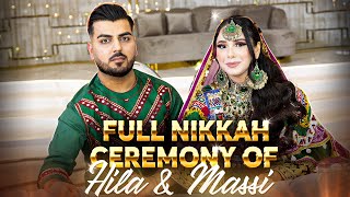 Hila amp Massi Full Nikkah Video  Islamic Nikkah  Afghan Nikkah  Afghan Wedding [upl. by Uahc790]