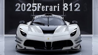 quotUltimate Power and Elegance 2025 Ferrari 812 Reviewquot [upl. by Wilton126]