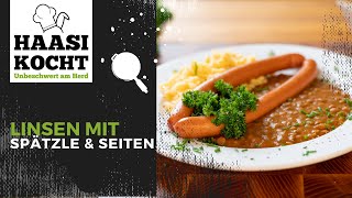 Linsen mit selbstgemachten Spätzle und Saiten  Unbeschwert am Herd [upl. by Letsyrhc]