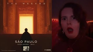 My Reaction to The Weeknd’s São Paulo Concert [upl. by Sanalda]