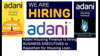 adani Housing Finance Recruitment [upl. by Yltsew325]