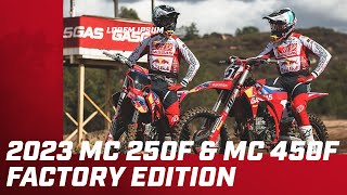 Going BIG into 2023 with the GASGAS MC 450F amp MC 250F Factory Edition bikes [upl. by Ydnim]