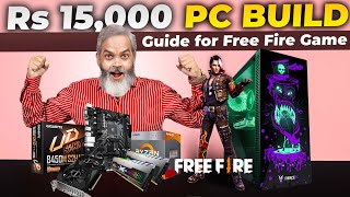 Rs 15000 🔥 PC Build Guide for Free Fire with AMD Ryzen 3 3200G [upl. by Iclek25]