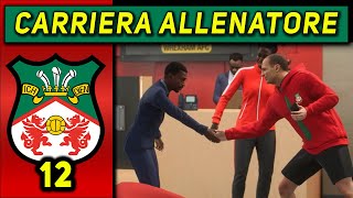 IL PRIMO CALCIOMERCATO 12 CARRIERA ALLENATORE WREXHAM ★ FC 24 Gameplay ITA [upl. by Cutcheon]