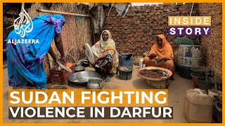 Fighting in Sudan has led to a new wave of violence in Darfur  Inside Story [upl. by Anwahsat699]