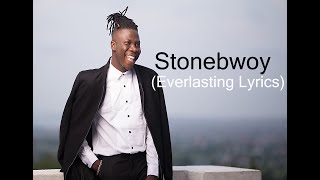 Stonebwoy everlasting lyrics [upl. by Jehiel]