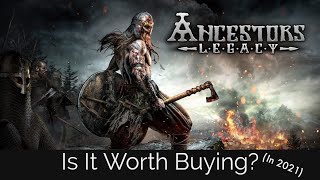 Is Ancestors Legacy Worth Buying In 2021 Squad Based RTS Review [upl. by Otreblasiul]