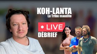 KOHLANTA la Tribu maudite  débrief EN DIRECT du 22 octobre 2024 [upl. by Roon]