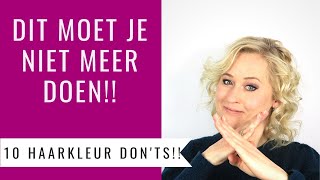 10 DONTS BIJ HAARKLEUREN  DIT KUN JE BETER NIET MEER DOEN MET JE HAARKLEUR  Dazzling Beauty [upl. by Laud941]