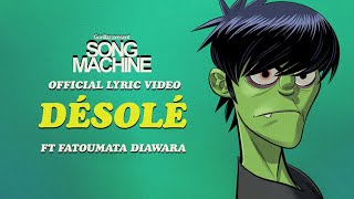 Gorillaz  Désolé ft Fatoumata Diawara Official Lyric Video [upl. by Piggy]