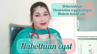 Nabothian cyst। नबोथियन सिस्ट।nabothiancyst drheenakhan [upl. by Flight]