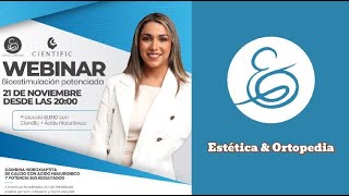 Webinar Cientific Estetica y Ortopedia [upl. by Naivatco]