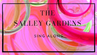 The Salley Gardens Britten  Lyrics  Sing Along  Trinity [upl. by Eissirc]