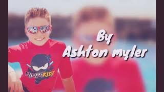 ASHTON MYLERLyrics [upl. by Truda]