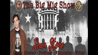 ‘All The President’s Men’ w Sean Stone Actor Filmmaker EP399 [upl. by Dustie504]