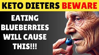 Keto Dieters Beware You Wont Believe What Happens When You Eat Blueberries [upl. by Lacee152]