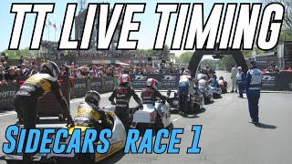 Isle Of Man TT Race Day 1 Sidecar Race 1 Live Timing amp Chat [upl. by Ahsaei]