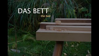 Das Bett  die Kopflehne mit Gratnut  the bed  the head rest [upl. by Emmi805]