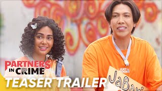 Teaser Trailer  Partners In Crime  Vice Ganda Ivana Alawi [upl. by Leirraj370]